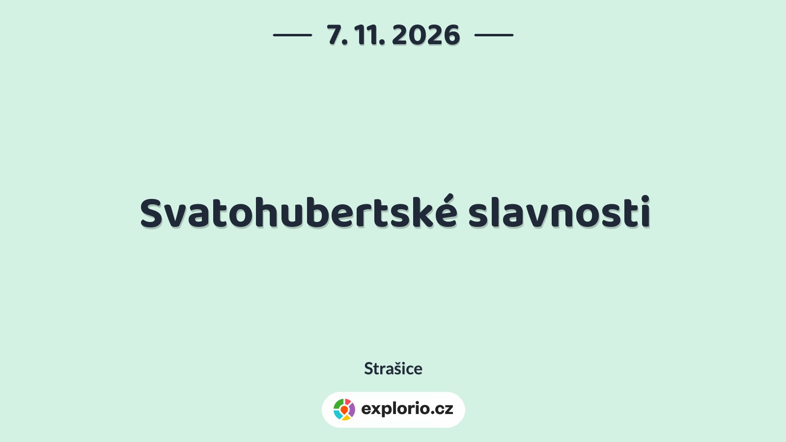 Svatohubertské slavnosti – festivaly a Slavnosti, Strašice