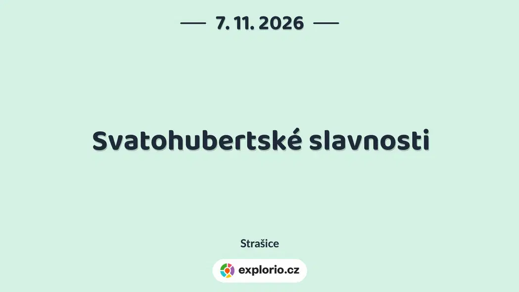 Svatohubertské slavnosti – festivaly a Slavnosti, Strašice