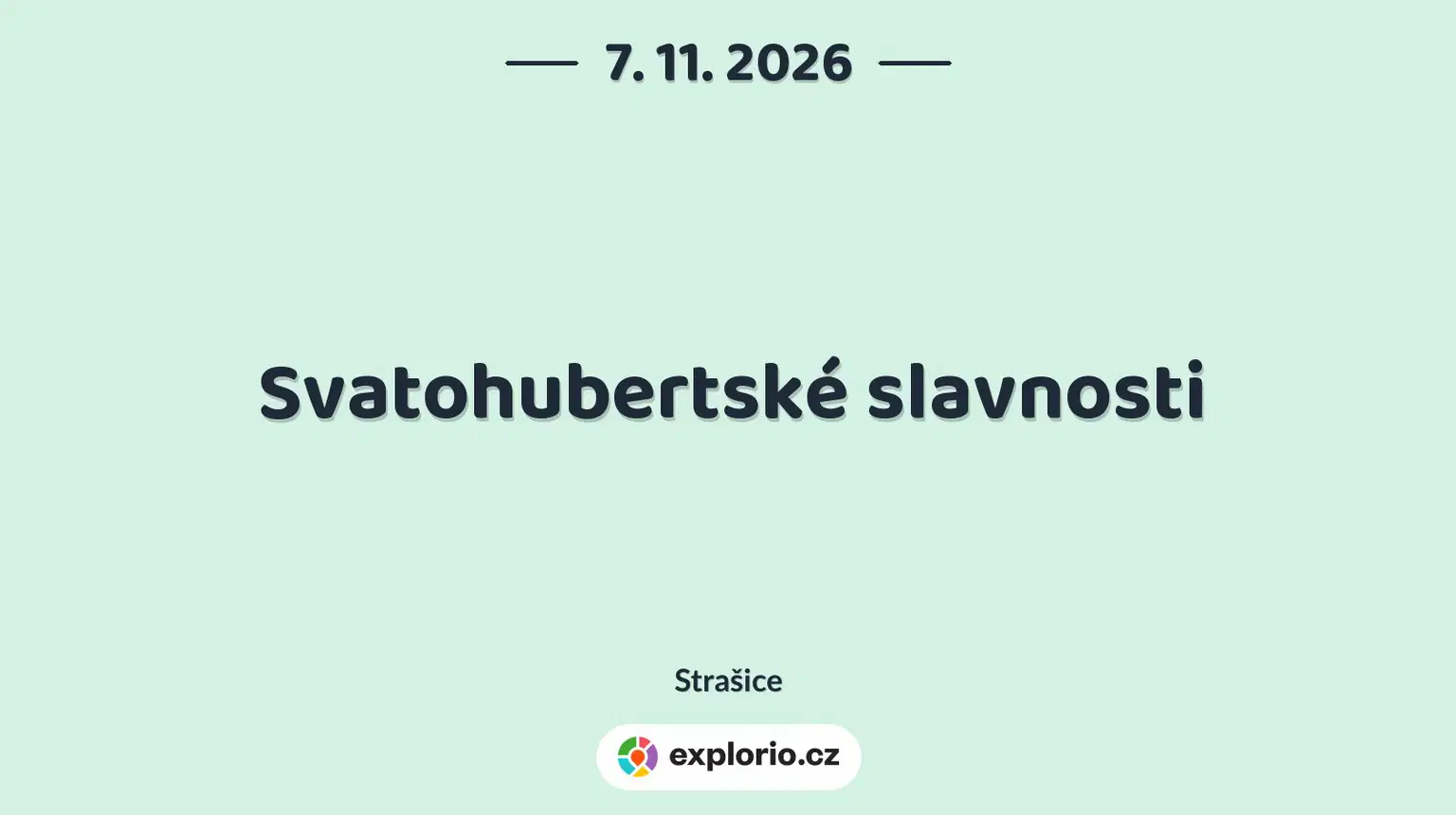 Svatohubertské slavnosti – festivaly a Slavnosti, Strašice