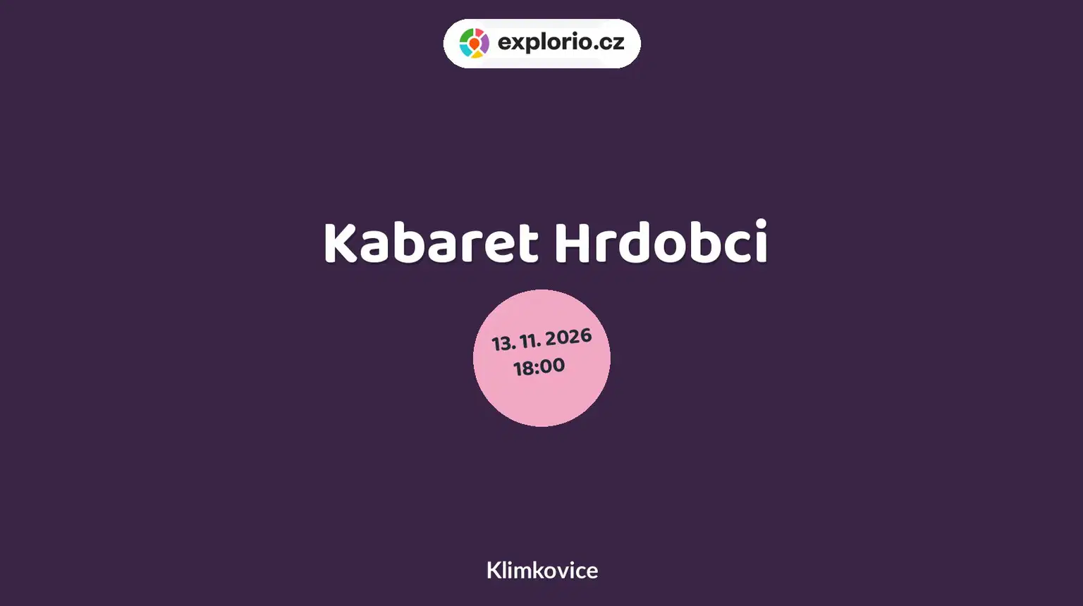 Kabaret Hrdobci – divadlo, Hudba a Kino, Klimkovice