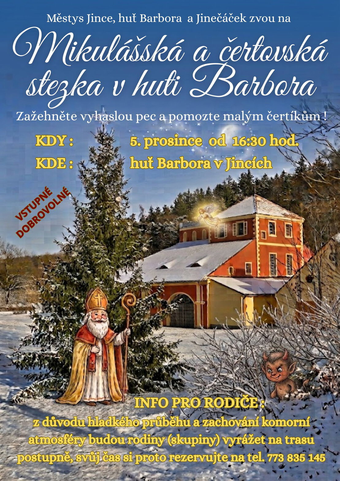 Mikulášská stezka v huti Barbora – prohlídky a Muzea, Jince – fotka 2