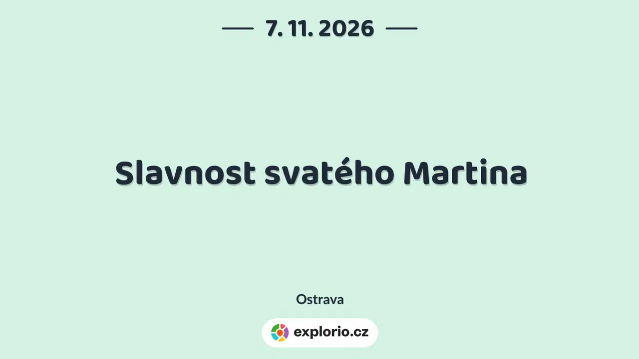 Slavnost svatého Martina – festivaly a Slavnosti, Ostrava
