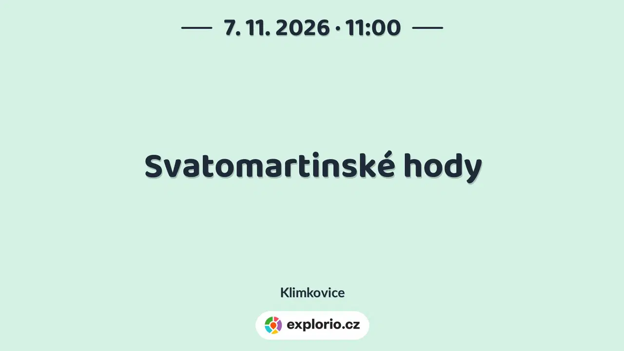 Svatomartinské hody – festivaly a Slavnosti, Klimkovice