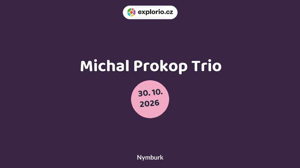 Michal Prokop Trio – divadlo, Hudba a Kino, Nymburk