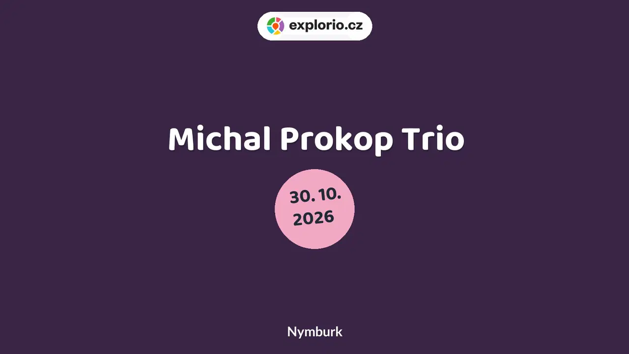 Michal Prokop Trio – divadlo, Hudba a Kino, Nymburk