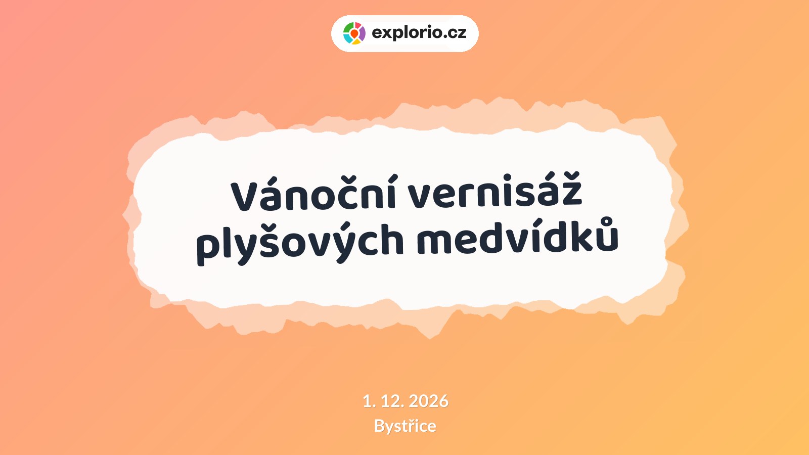 Vánoční vernisáž plyšových medvídků – prohlídky a Muzea, Bystřice