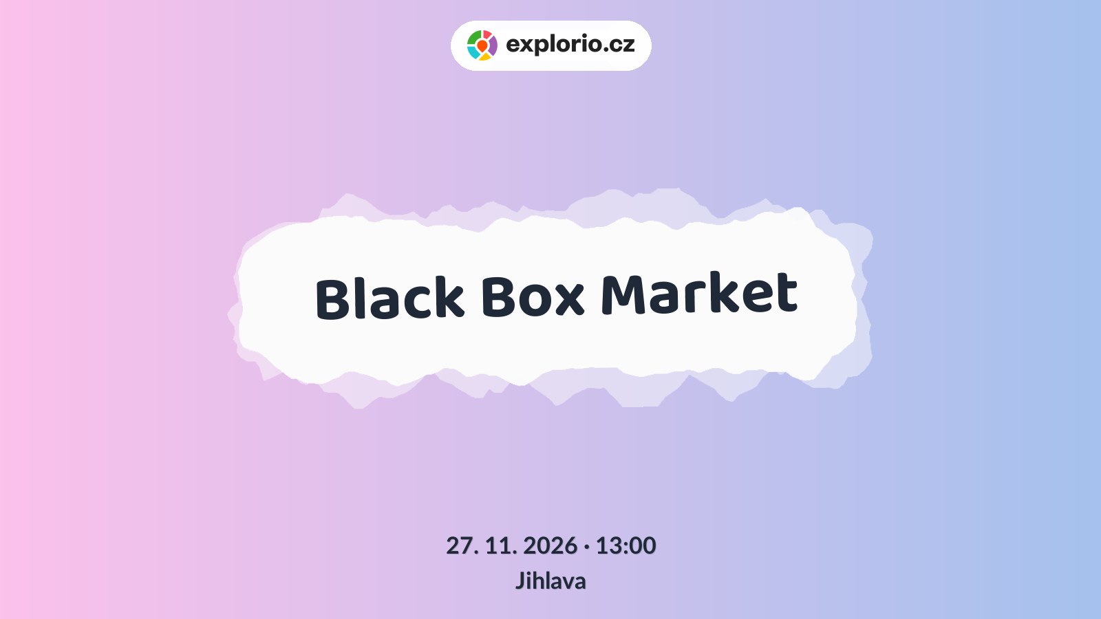 Black Box Market – festivaly a Slavnosti, Jihlava