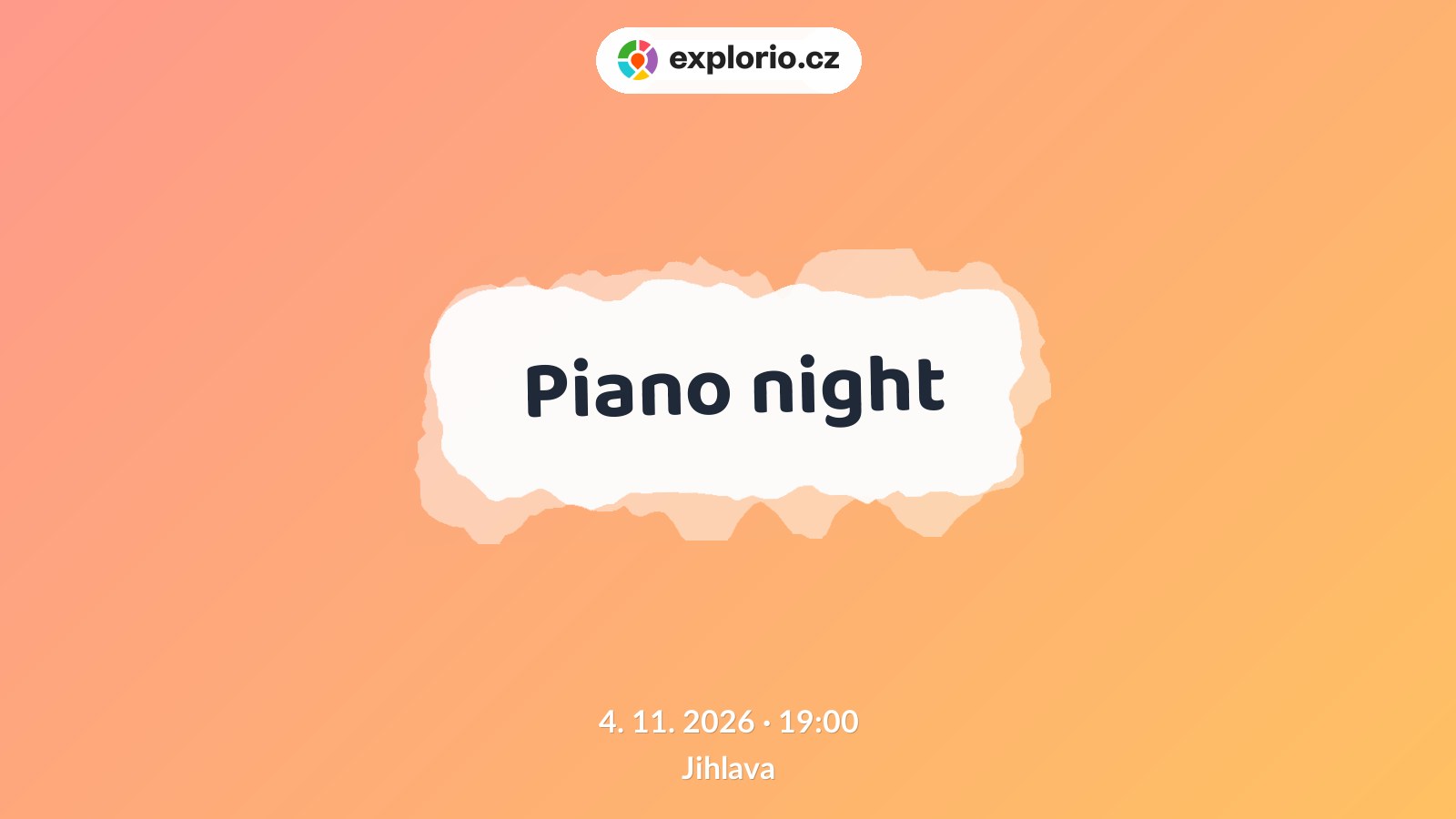 Piano night – divadlo, Hudba a Kino, Jihlava
