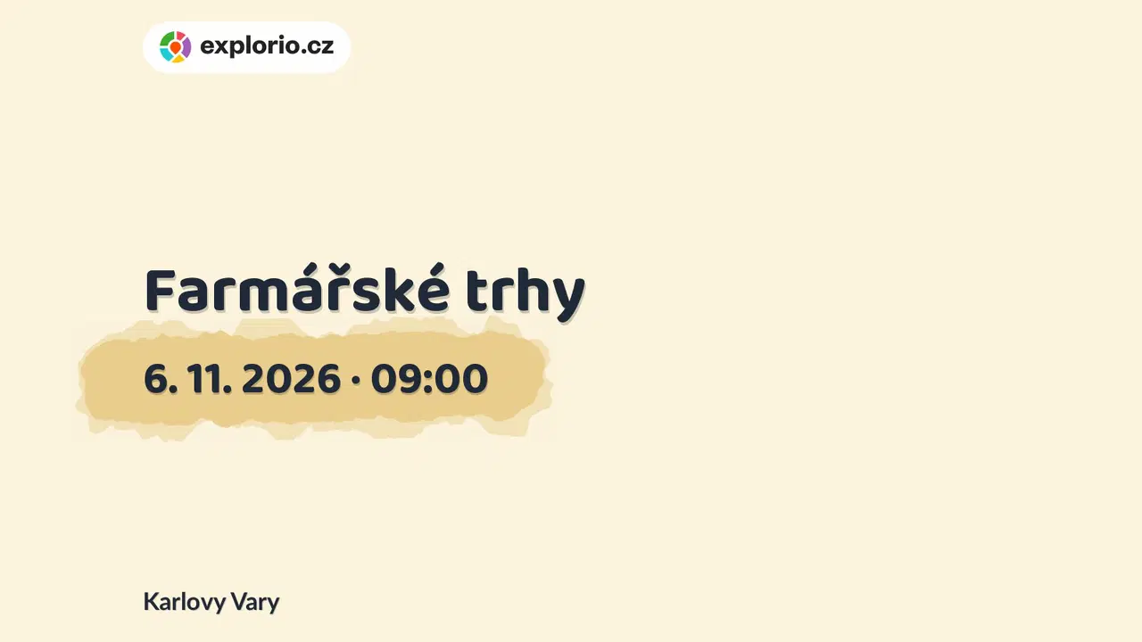 Farmářské trhy – festivaly a Slavnosti, Karlovy Vary