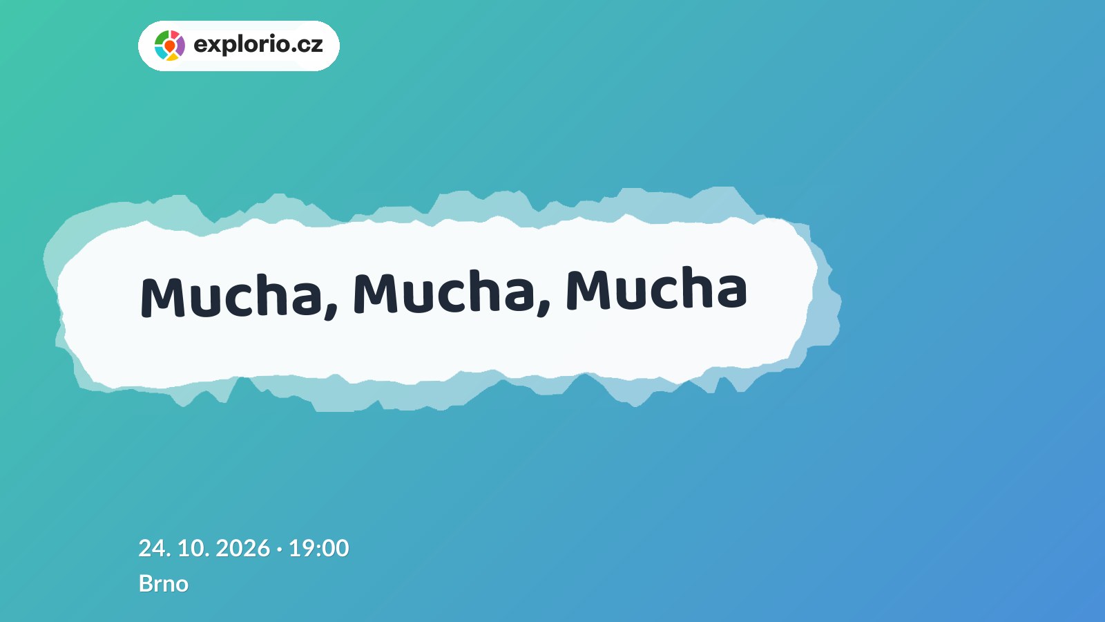 Mucha, Mucha, Mucha – divadlo, Hudba a Kino, Brno