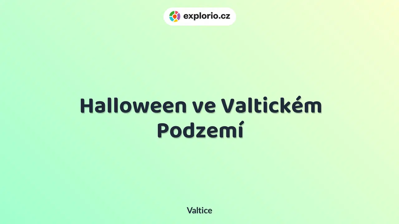 Halloween ve Valtickém Podzemí – divadlo, Hudba a Kino, Valtice