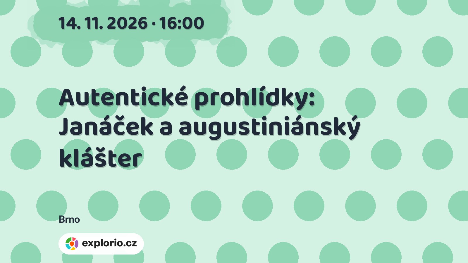 Autentické prohlídky: Janáček a augustiniánský klášter – prohlídky a Muzea, Brno