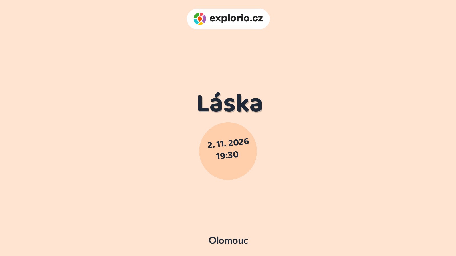 Láska – divadlo, Hudba a Kino, Olomouc