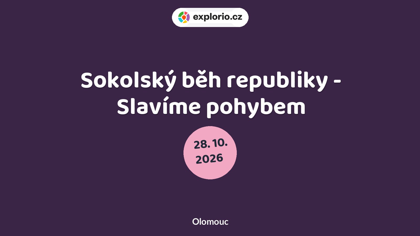 Sokolský běh republiky - Slavíme pohybem – sport a Pohyb, Olomouc