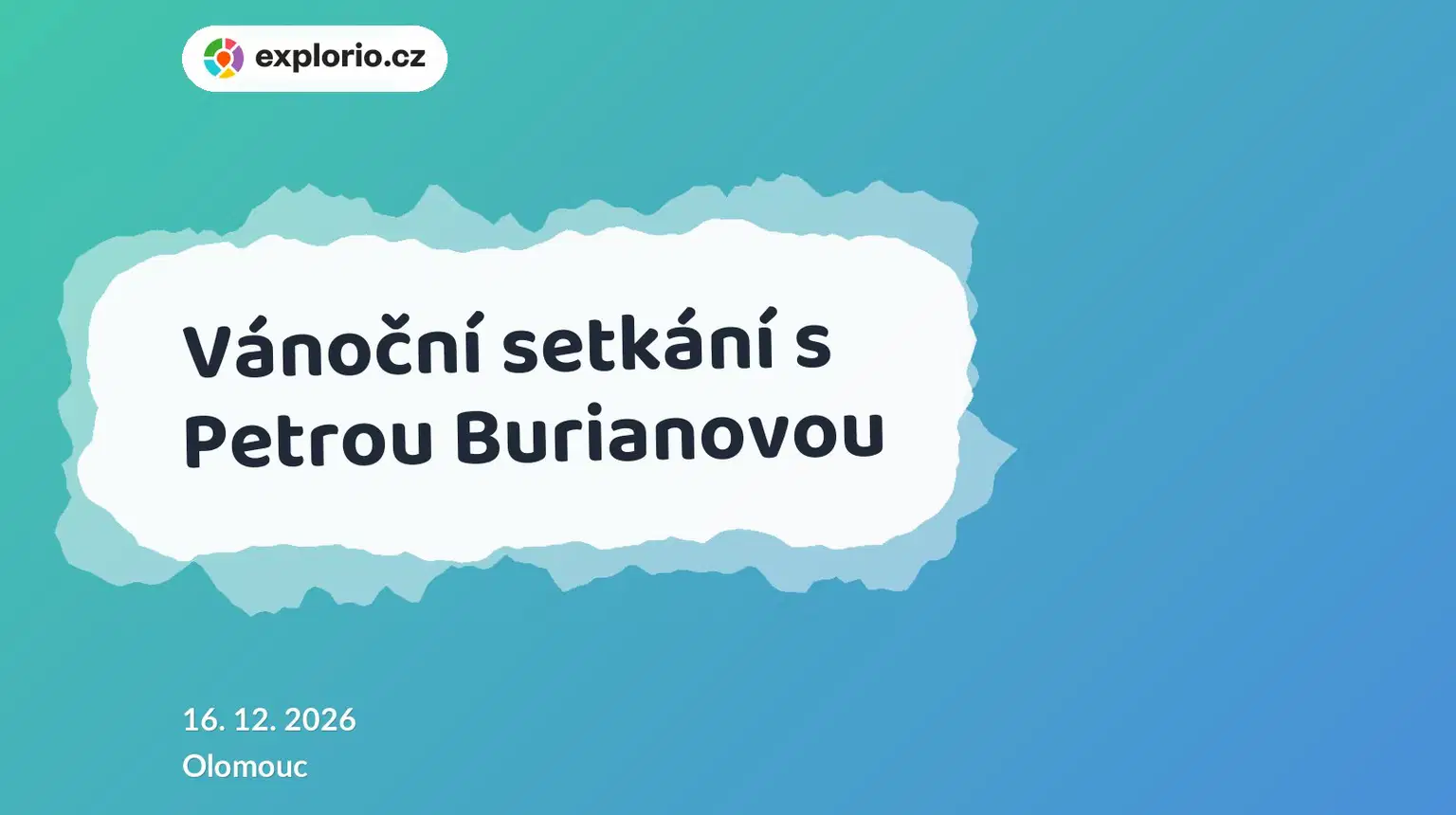 Vánoční setkání s Petrou Burianovou – tvořivé dílny a Workshopy, Olomouc