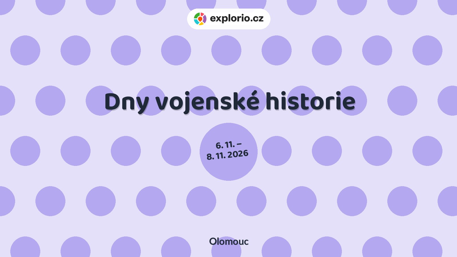 Dny vojenské historie – prohlídky a Muzea, Olomouc