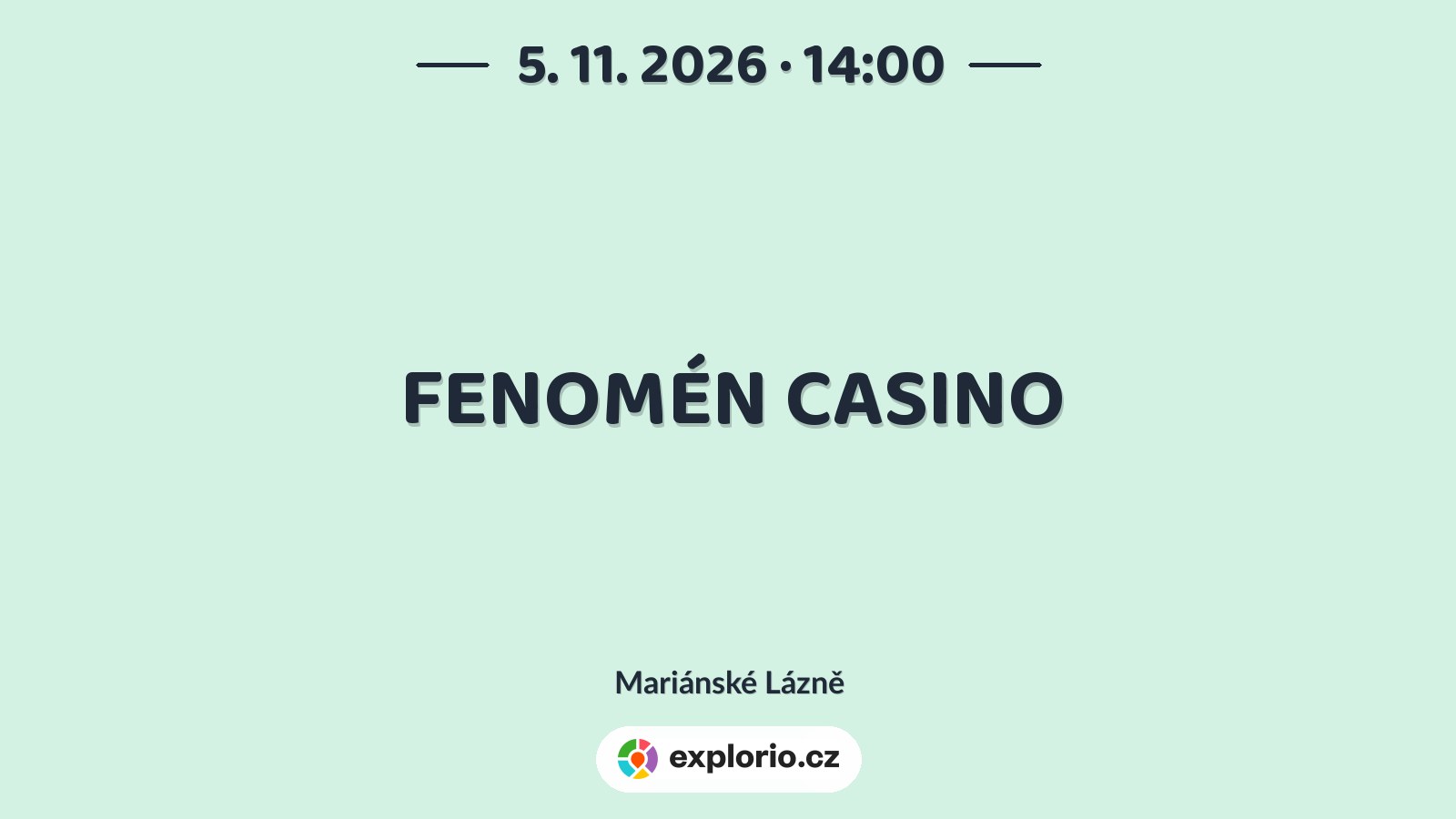 FENOMÉN CASINO – prohlídky a Muzea, Mariánské Lázně