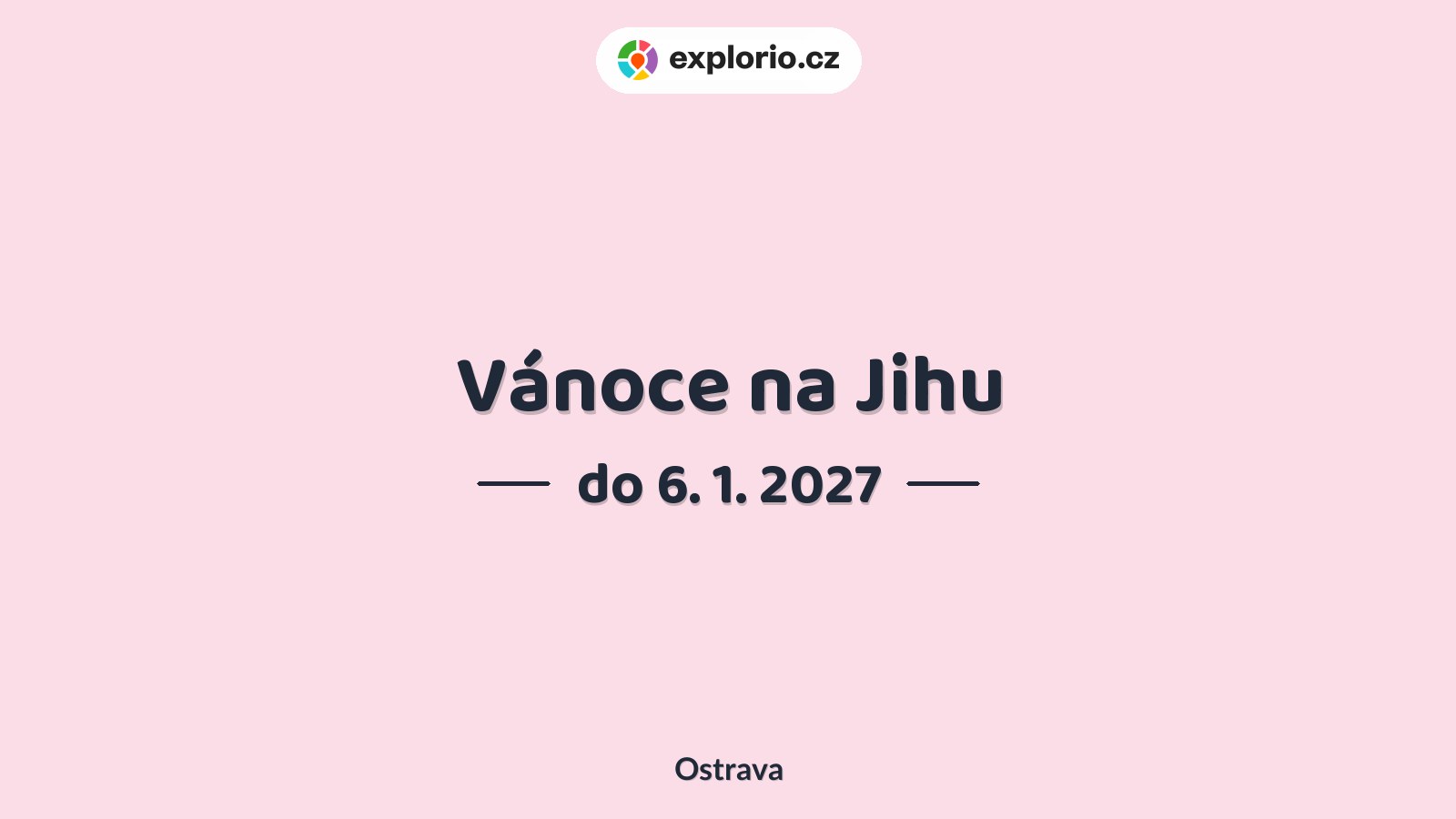 Vánoce na Jihu – festivaly a Slavnosti, Ostrava