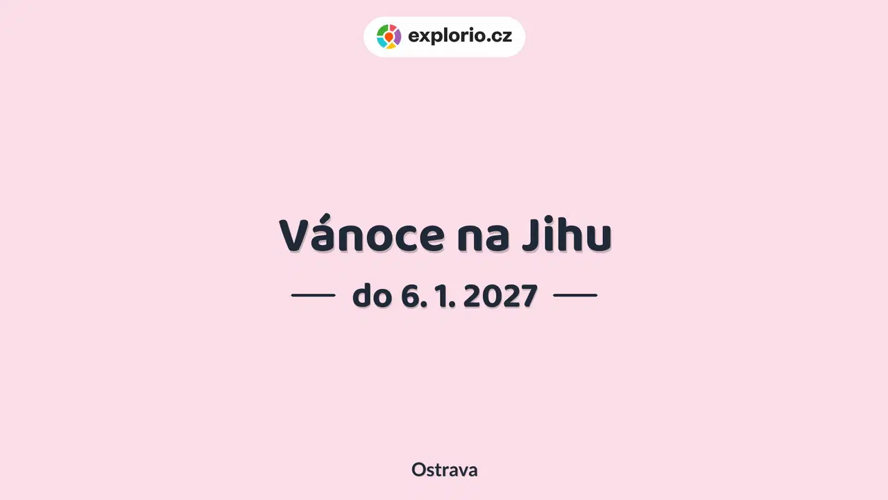 Vánoce na Jihu – festivaly a Slavnosti, Ostrava