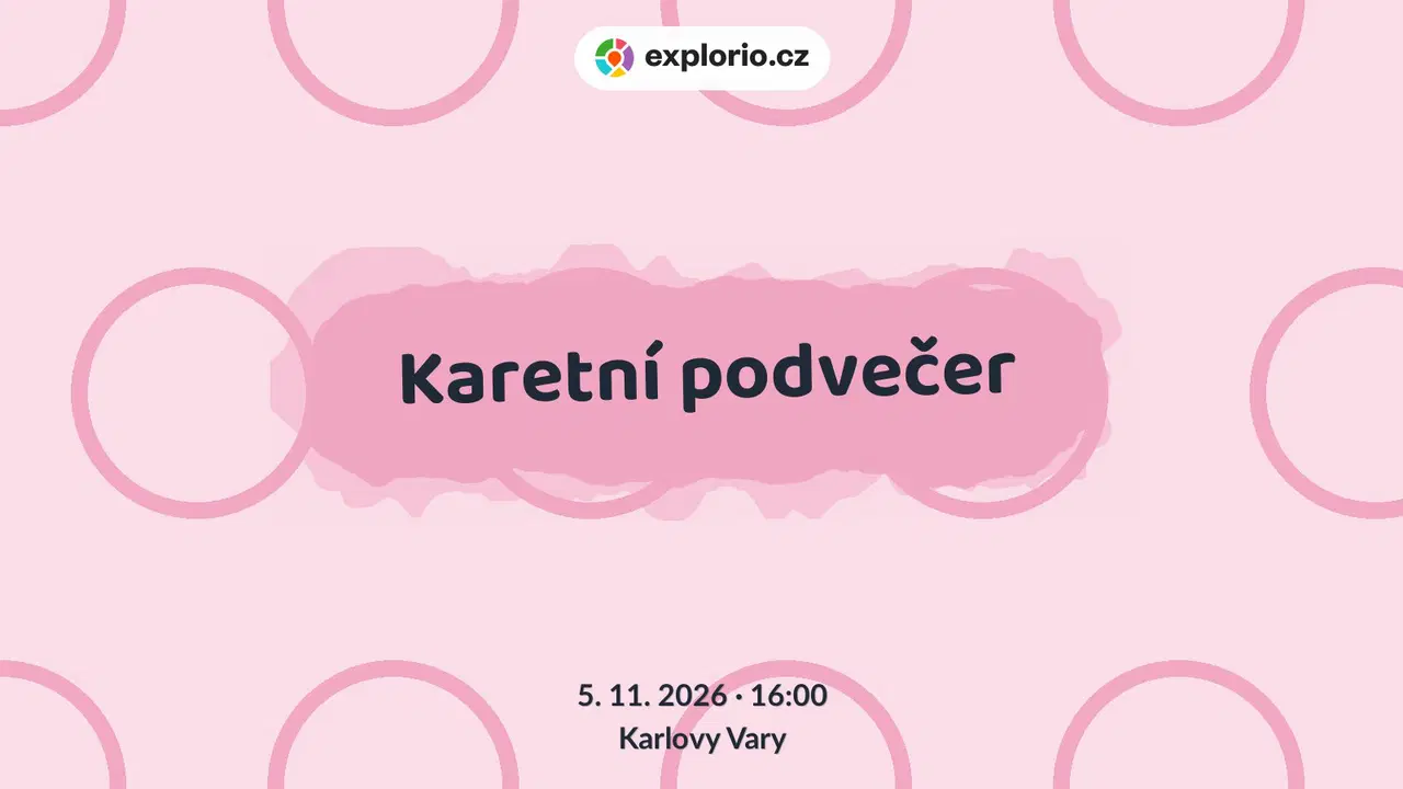 Karetní podvečer – divadlo, Hudba a Kino, Karlovy Vary