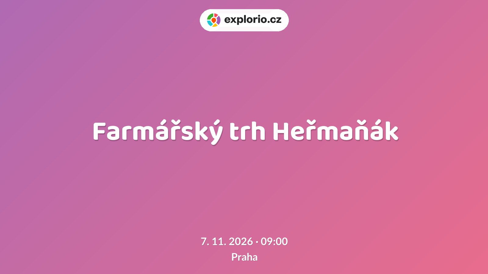Farmářský trh Heřmaňák – festivaly a Slavnosti, Praha