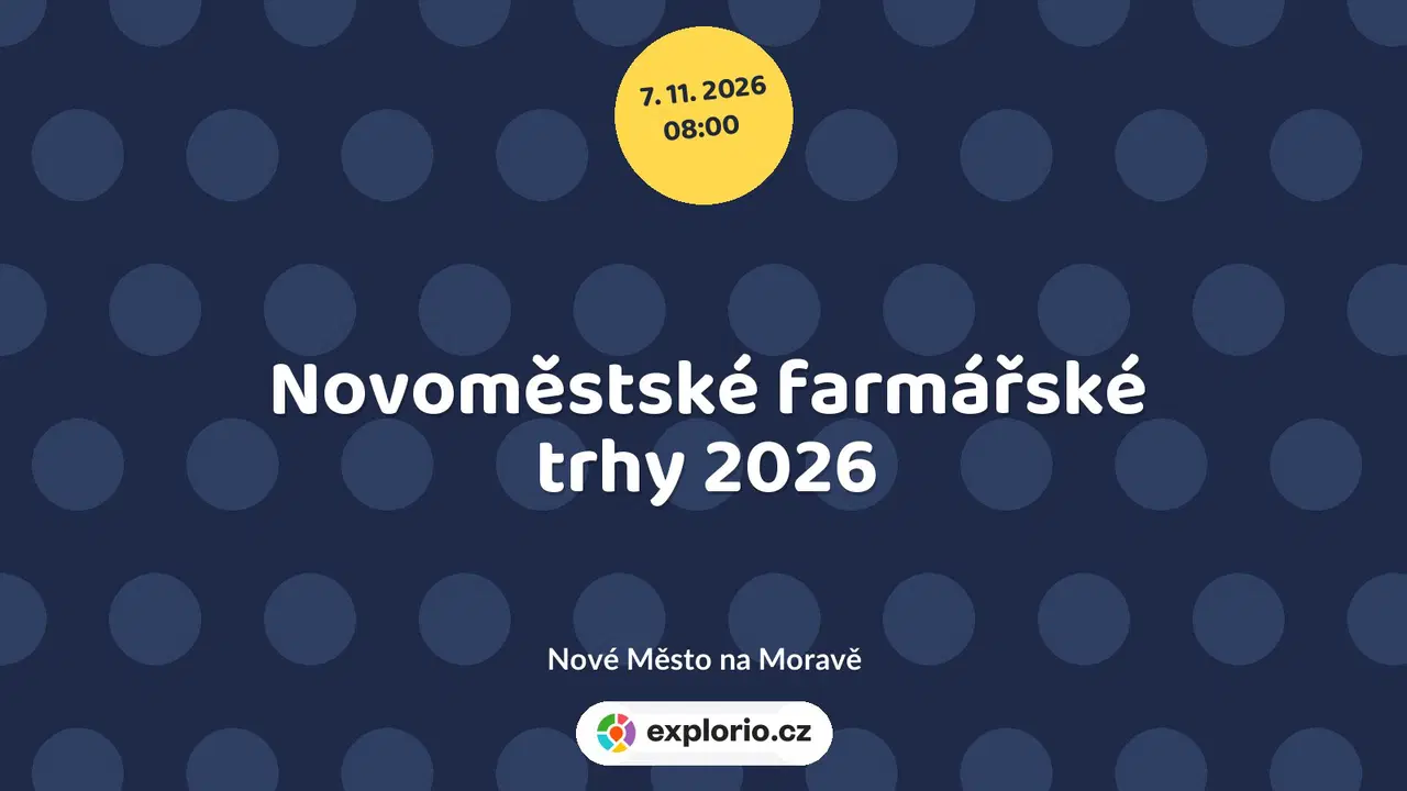 Novoměstské farmářské trhy 2026 – festivaly a Slavnosti, Nové Město na Moravě