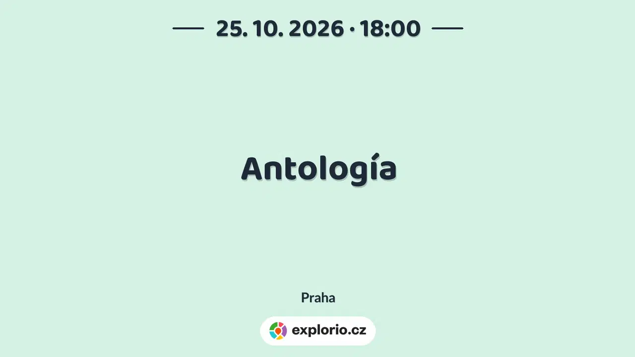 Antología – divadlo, Hudba a Kino, Praha