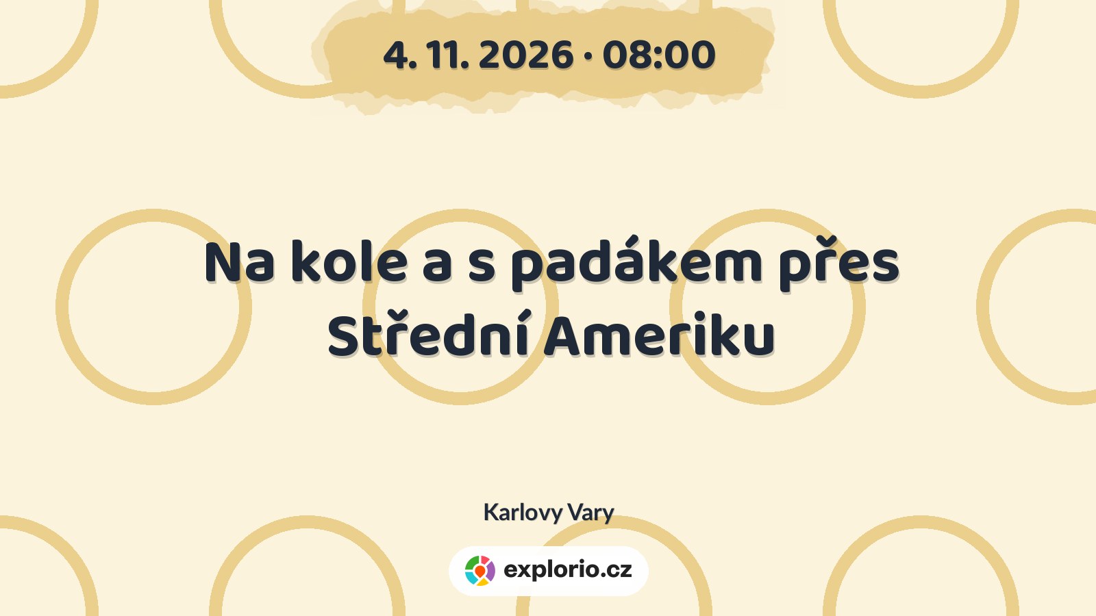 Na kole a s padákem přes Střední Ameriku – prohlídky a Muzea, Karlovy Vary