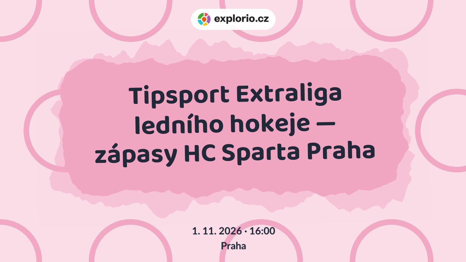 Tipsport Extraliga ledního hokeje — zápasy HC Sparta Praha – sport a Pohyb, Praha