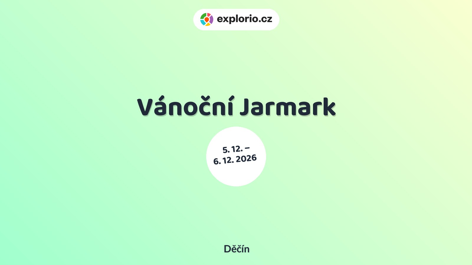 Vánoční Jarmark – festivaly a Slavnosti, Děčín