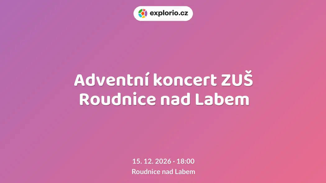 Adventní koncert ZUŠ Roudnice nad Labem – divadlo, Hudba a Kino, Roudnice nad Labem