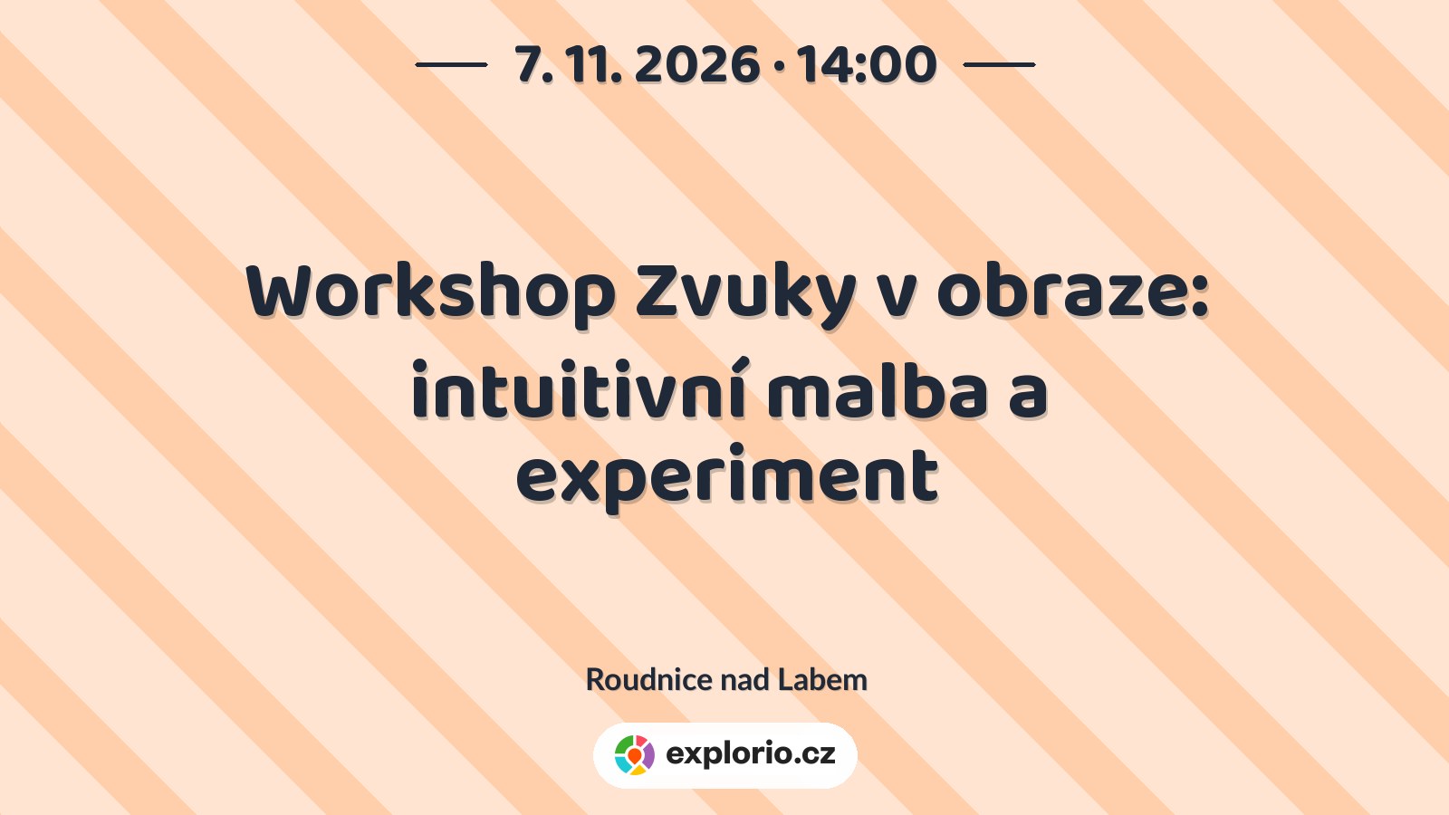 Workshop Zvuky v obraze: intuitivní malba a experiment – tvořivé dílny a Workshopy, Roudnice nad Labem