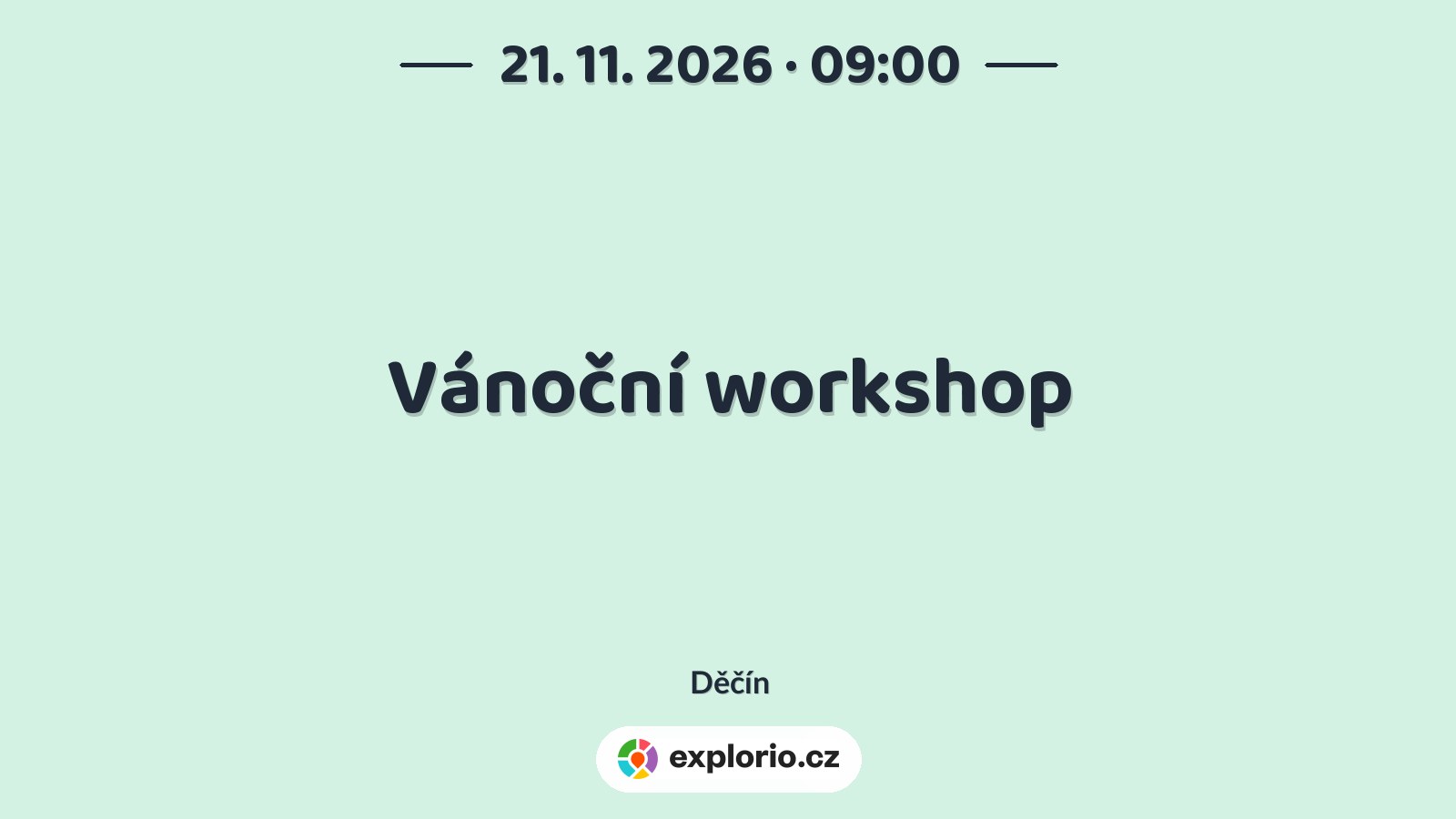 Vánoční workshop – tvořivé dílny a Workshopy, Děčín
