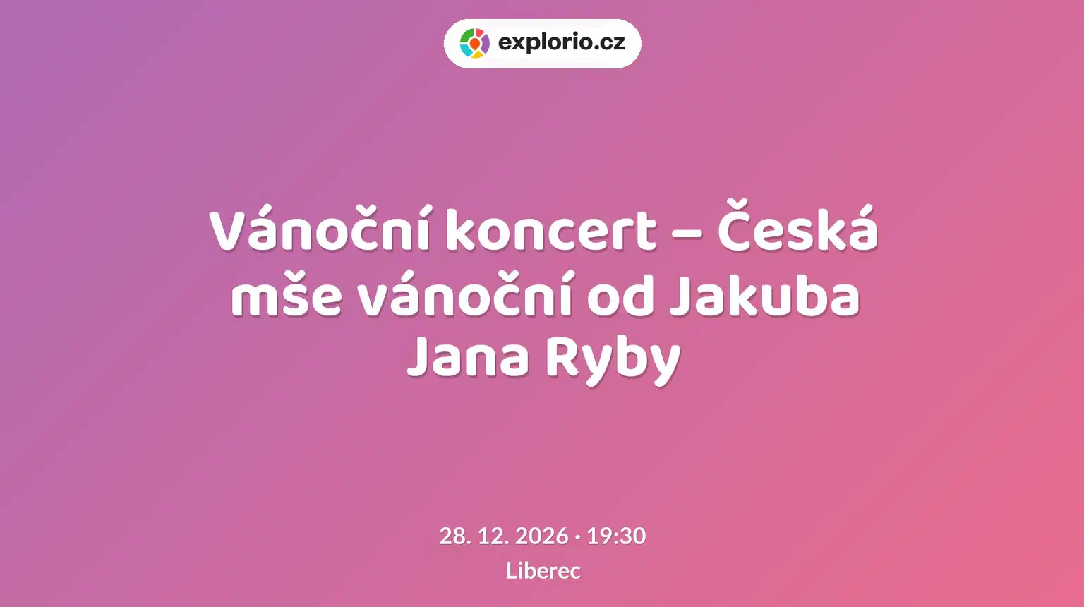 Vánoční koncert – Česká mše vánoční od Jakuba Jana Ryby – divadlo, Hudba a Kino, Liberec