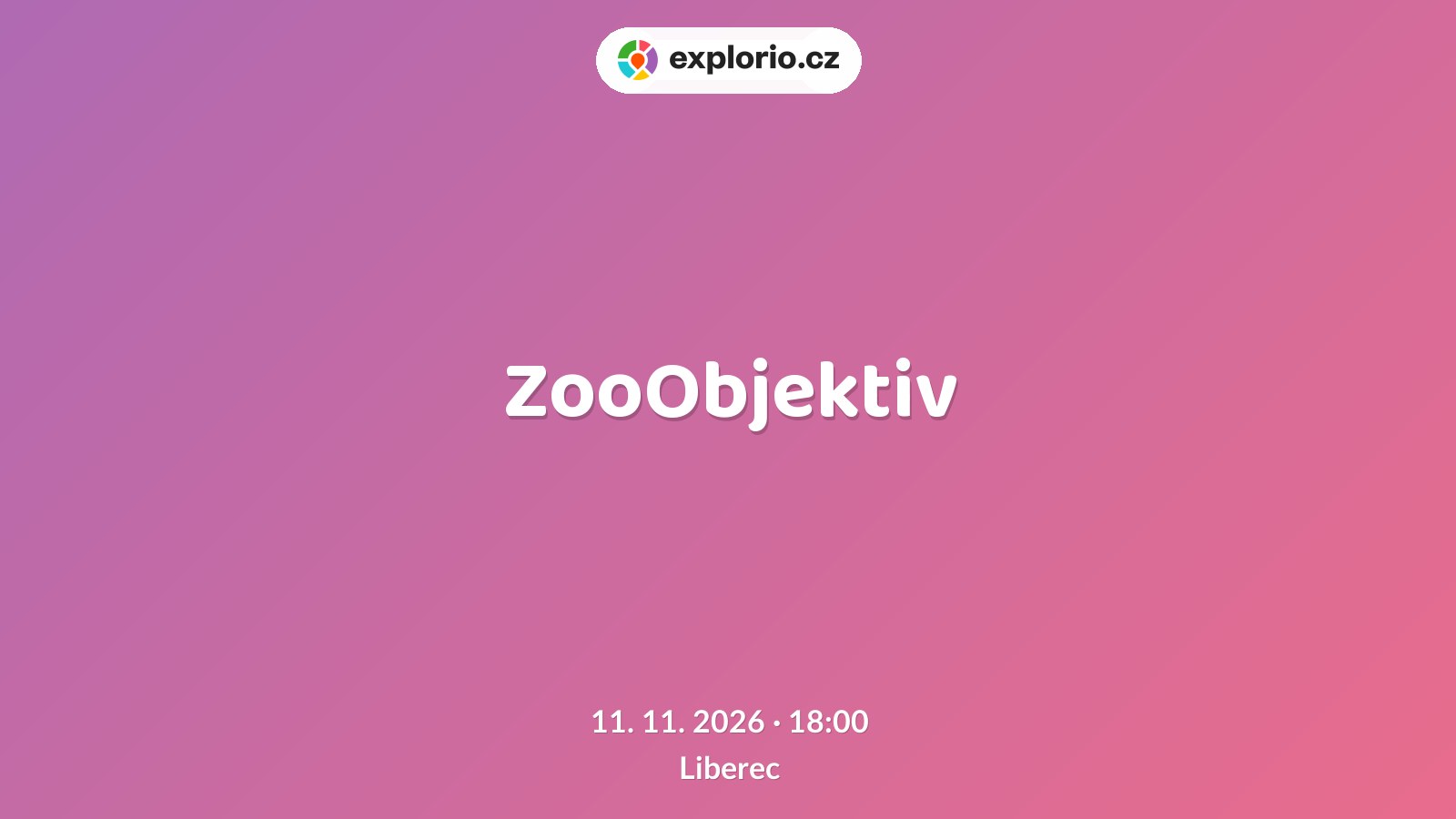 ZooObjektiv – prohlídky a Muzea, Liberec