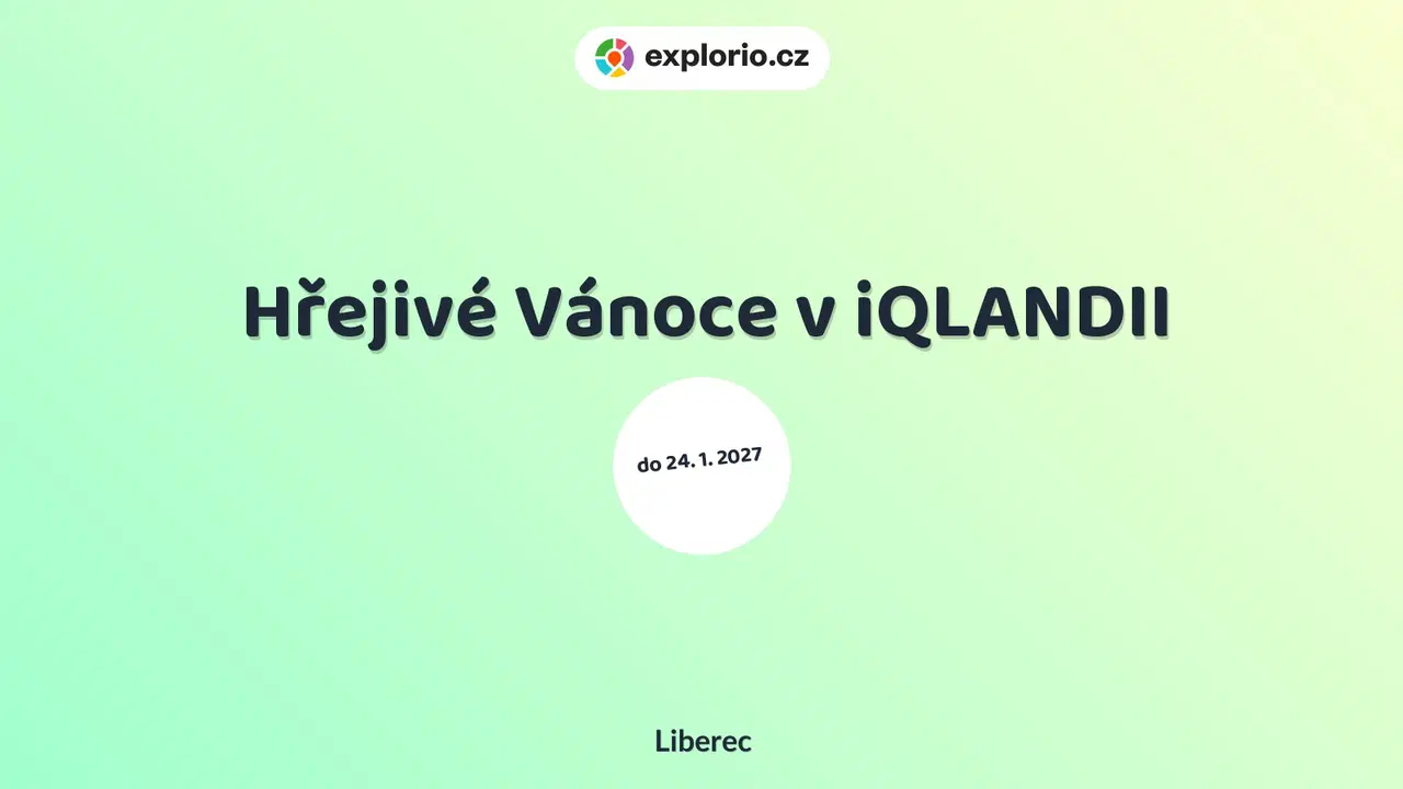Hřejivé Vánoce v iQLANDII – tvořivé dílny a Workshopy, Liberec