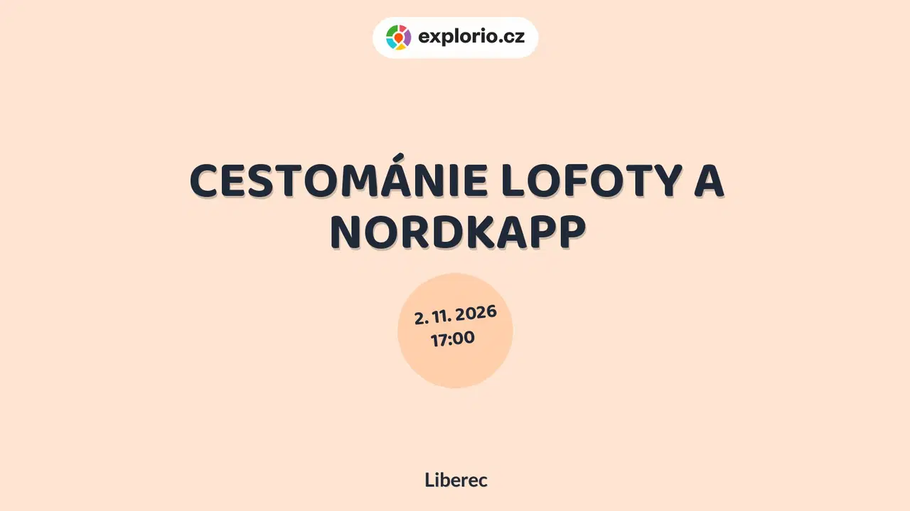 CESTOMÁNIE LOFOTY A NORDKAPP – prohlídky a Muzea, Liberec