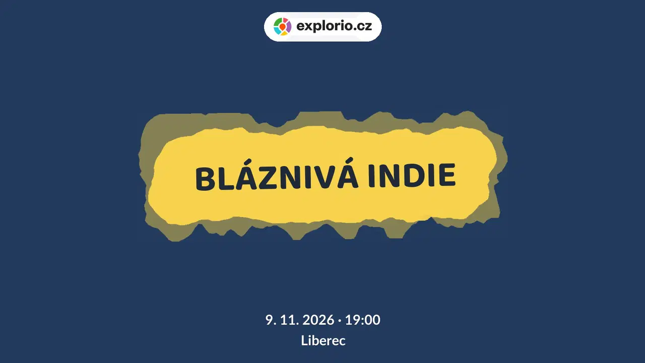 BLÁZNIVÁ INDIE – divadlo, Hudba a Kino, Liberec