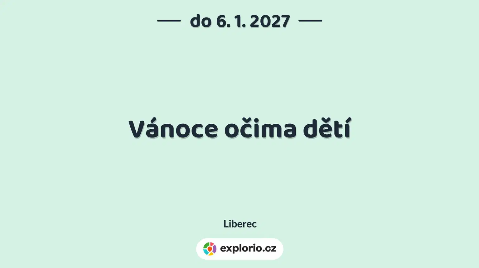 Vánoce očima dětí – prohlídky a Muzea, Liberec