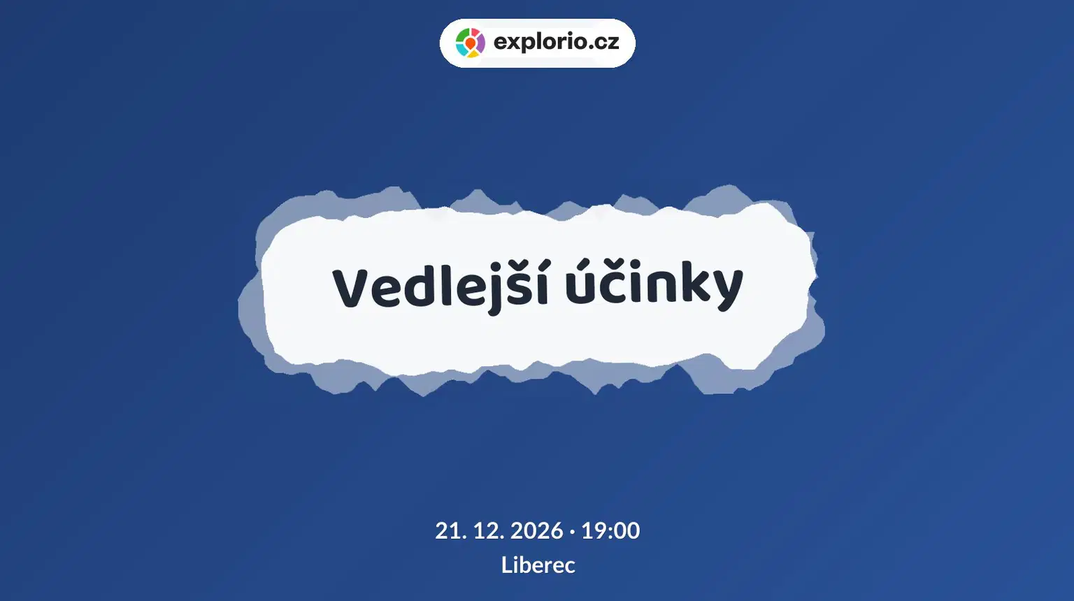 Vedlejší účinky – divadlo, Hudba a Kino, Liberec