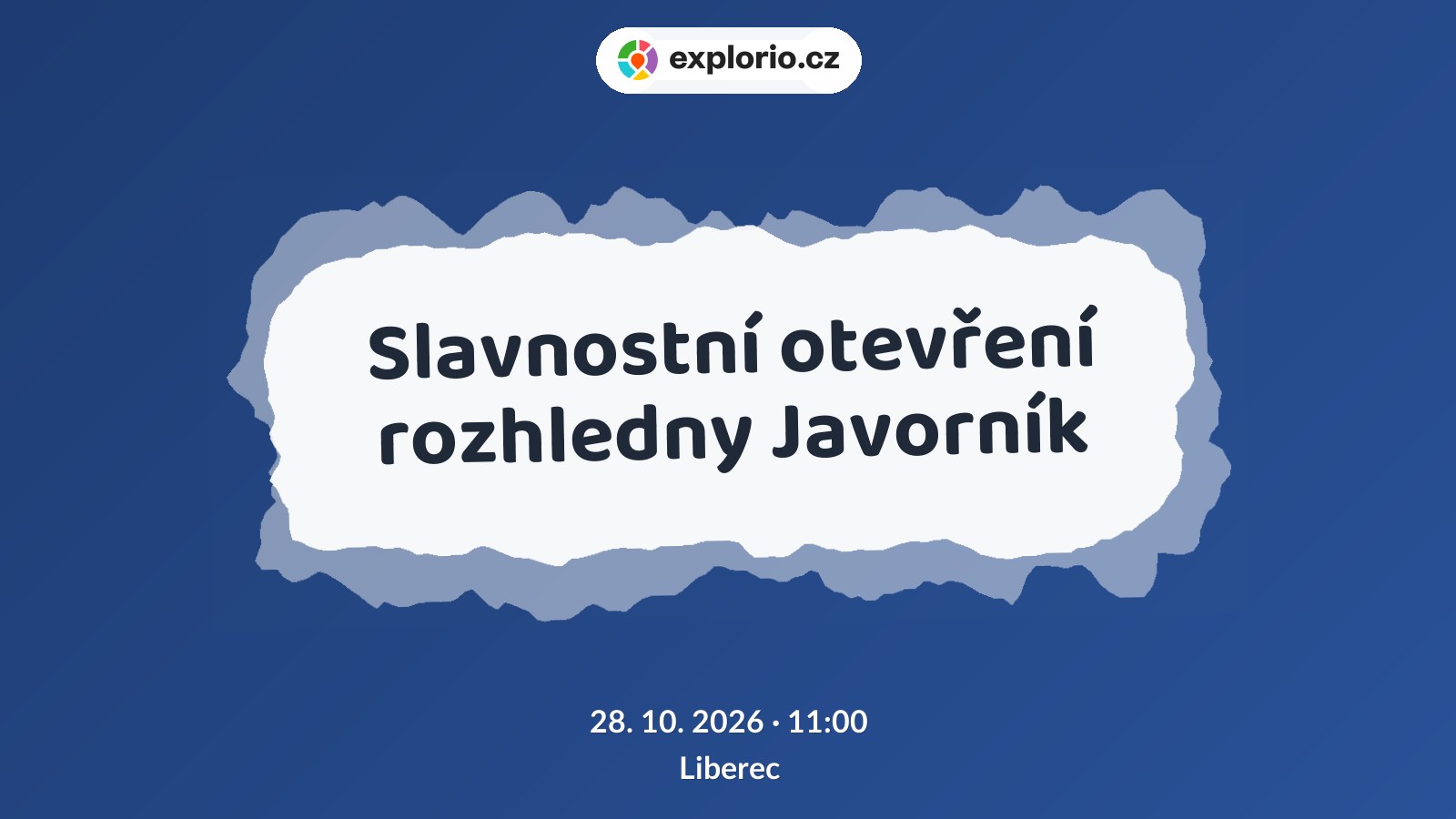 Slavnostní otevření rozhledny Javorník – festivaly a Slavnosti, Liberec