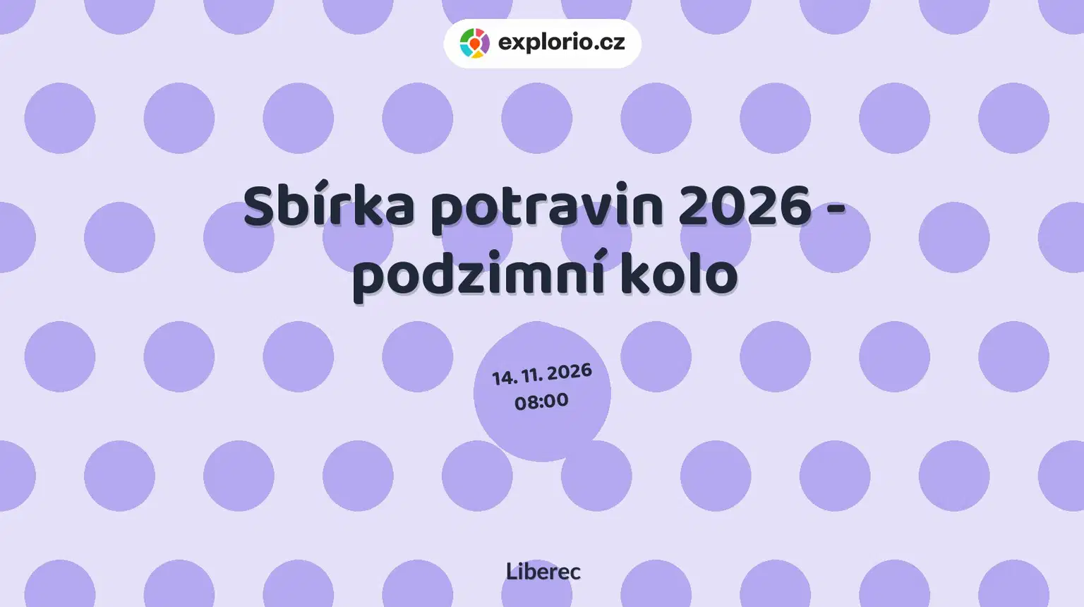 Sbírka potravin 2026 - podzimní kolo – příroda a Zvířátka, Liberec
