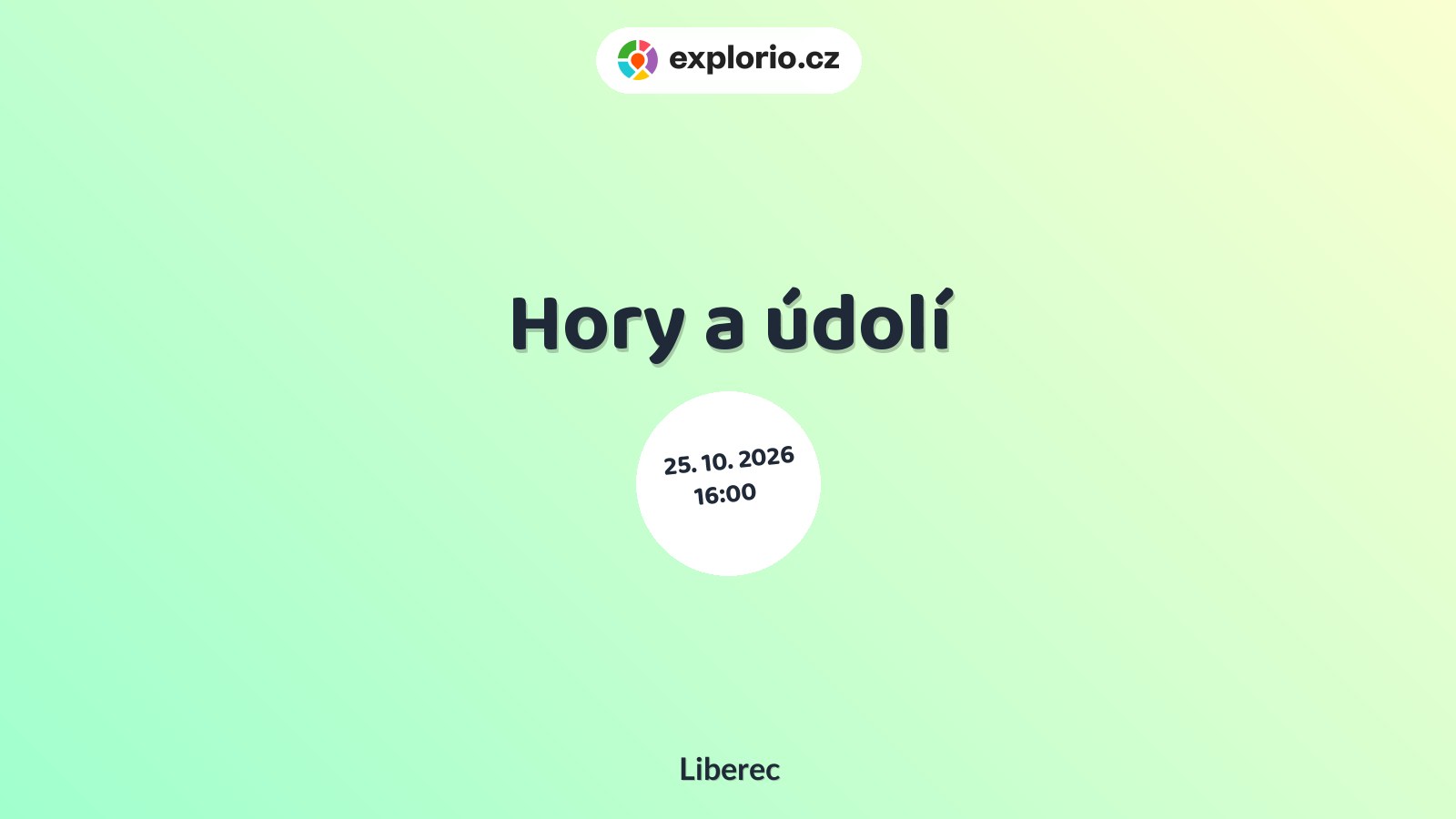 Hory a údolí – divadlo, Hudba a Kino, Liberec