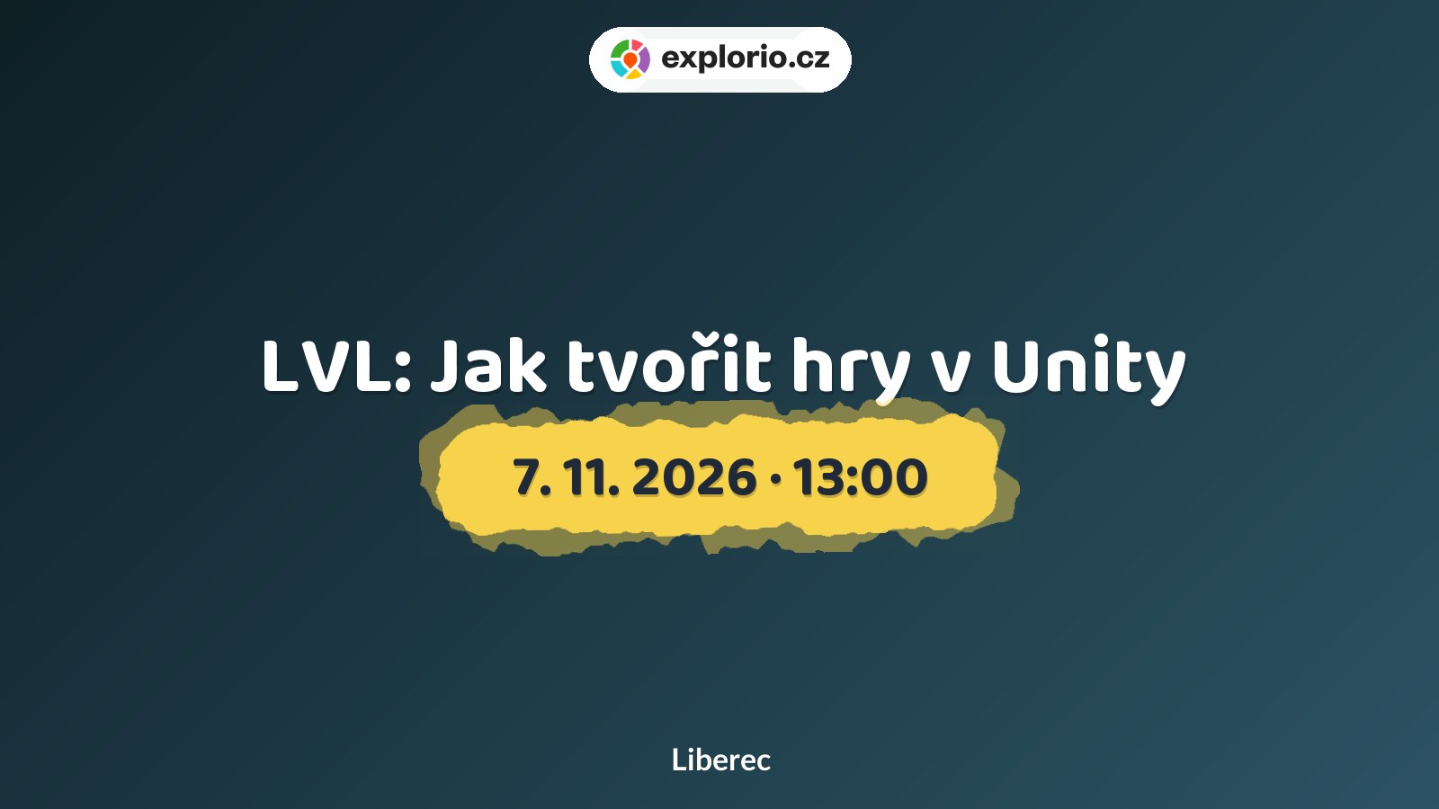 LVL: Jak tvořit hry v Unity – tvořivé dílny a Workshopy, Liberec