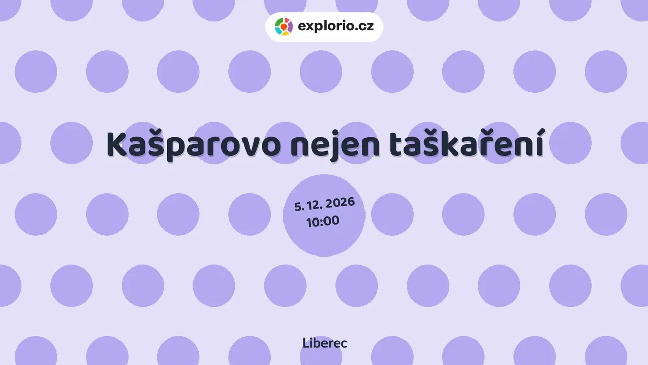 Kašparovo nejen taškaření – tvořivé dílny a Workshopy, Liberec