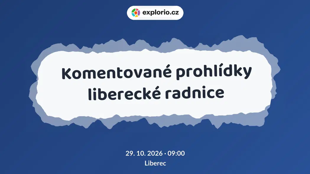 Komentované prohlídky liberecké radnice – prohlídky a Muzea, Liberec