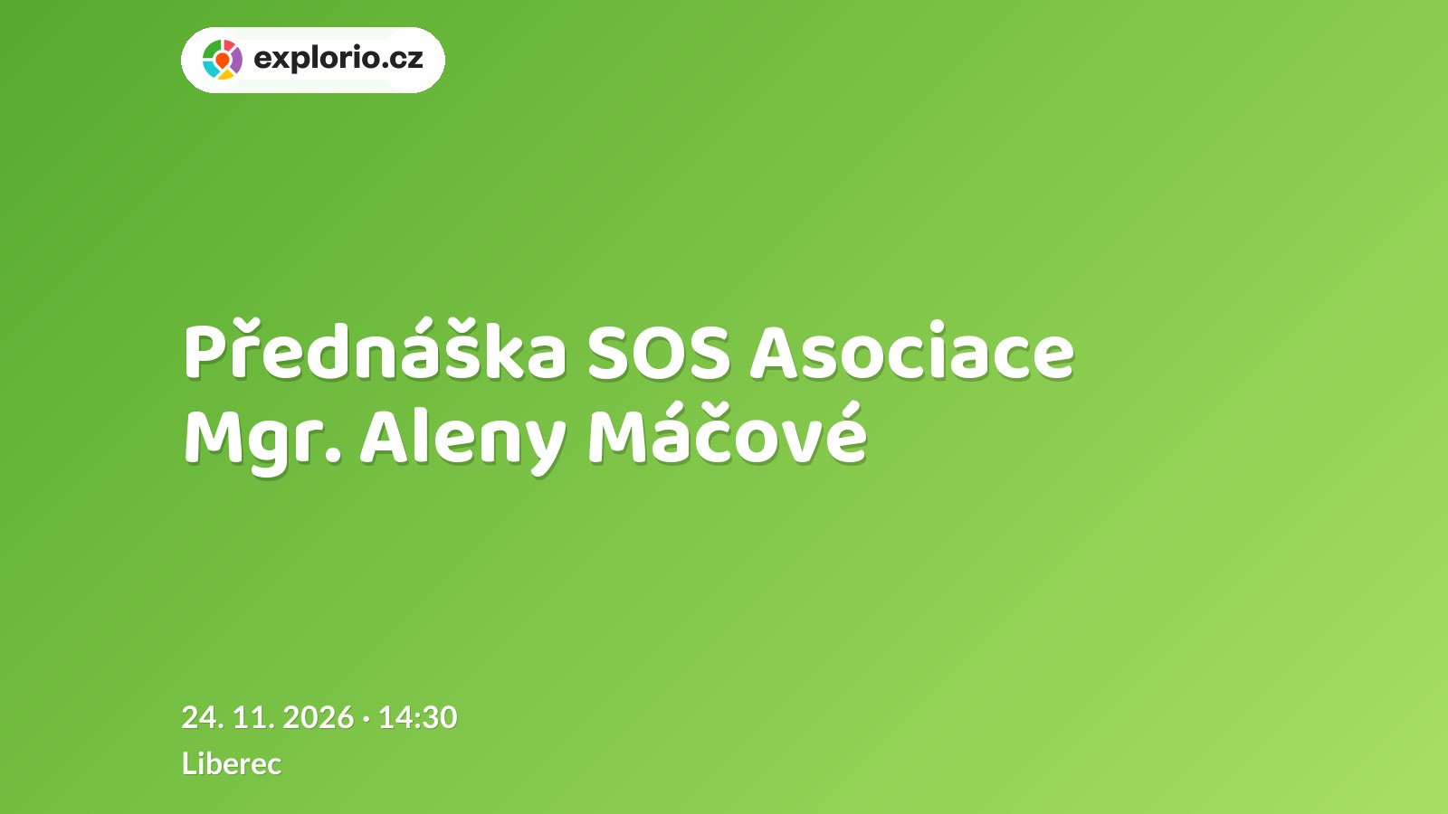 Přednáška SOS Asociace Mgr. Aleny Máčové – prohlídky a Muzea, Liberec