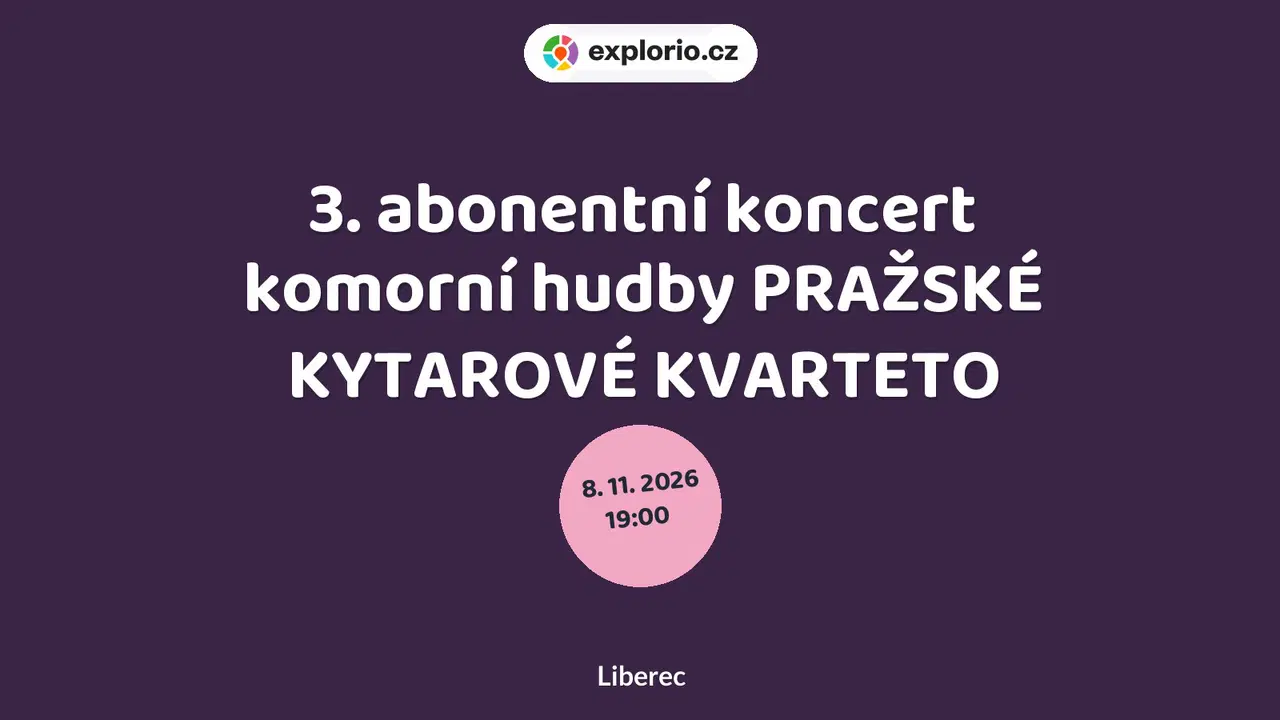 3. abonentní koncert komorní hudby PRAŽSKÉ KYTAROVÉ KVARTETO – divadlo, Hudba a Kino, Liberec