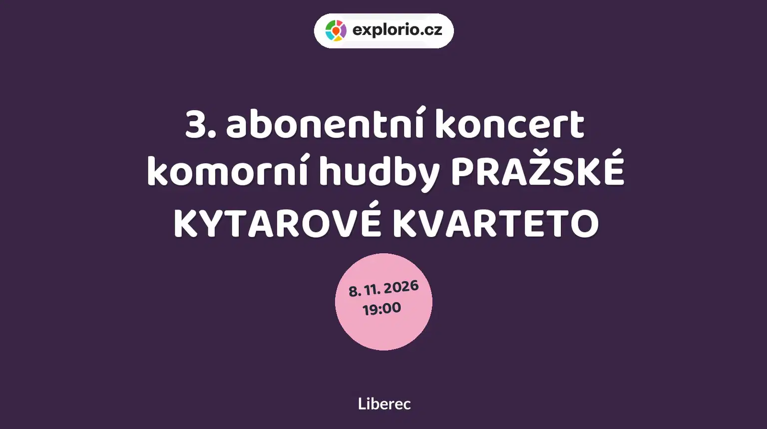 3. abonentní koncert komorní hudby PRAŽSKÉ KYTAROVÉ KVARTETO – divadlo, Hudba a Kino, Liberec