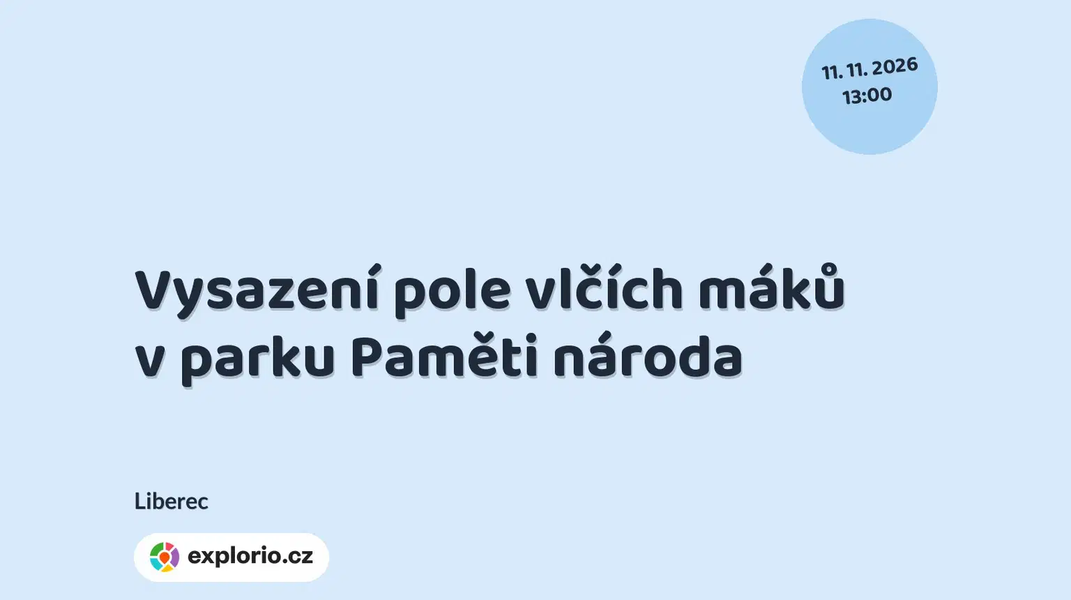 Vysazení pole vlčích máků v parku Paměti národa – prohlídky a Muzea, Liberec